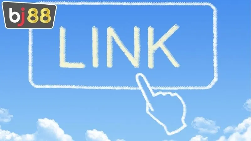 Link BJ88 - Tìm Ra Link Cá Cược Uy Tín Nhất Hiện Nay 2 Tổng quan về link BJ88